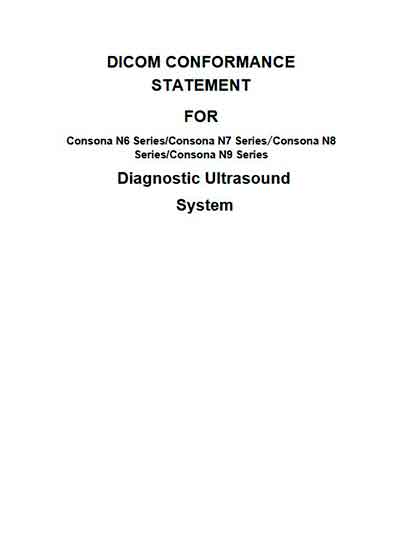 Техническая документация, Technical Documentation/Manual на Диагностика-УЗИ Consona N6, N7, N8, N9 Dicom conformance statement